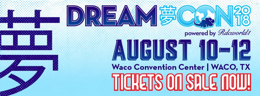 Dream Con 2018 Recap 1 Dream Con 2018