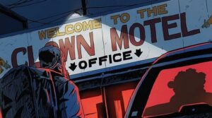 I Lived in a Clown Motel But Why Tho