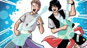 Bill and Ted Save the Universe