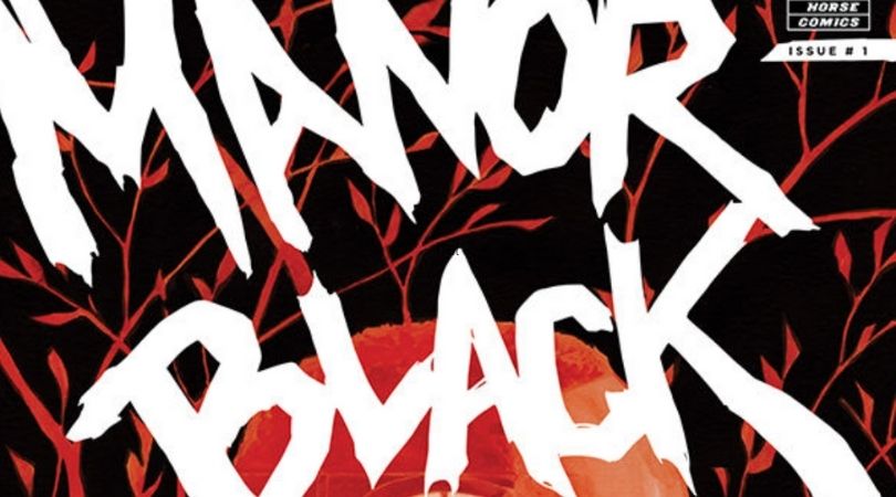 REVIEW: 'Manor Black,' Issue #1 1 Manor Black
