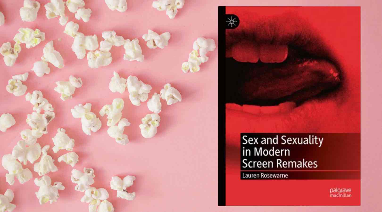 REVIEW: 'Sex and Sexuality in Modern Screen Remakes' is a Must-Read for All Critics 1 Sex and Sexuality in Modern Screen Remakes Cover