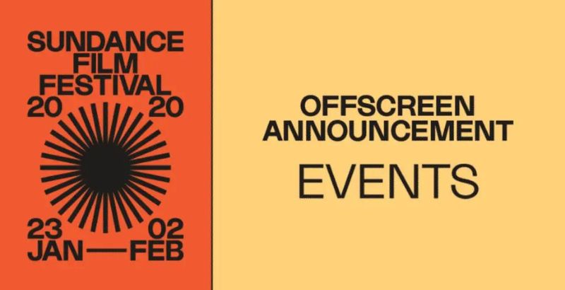 So Here's What's Happening at Sundance 2020: Offscreen Events 1 Sundance 2020 Offscreen Events - But Why Tho