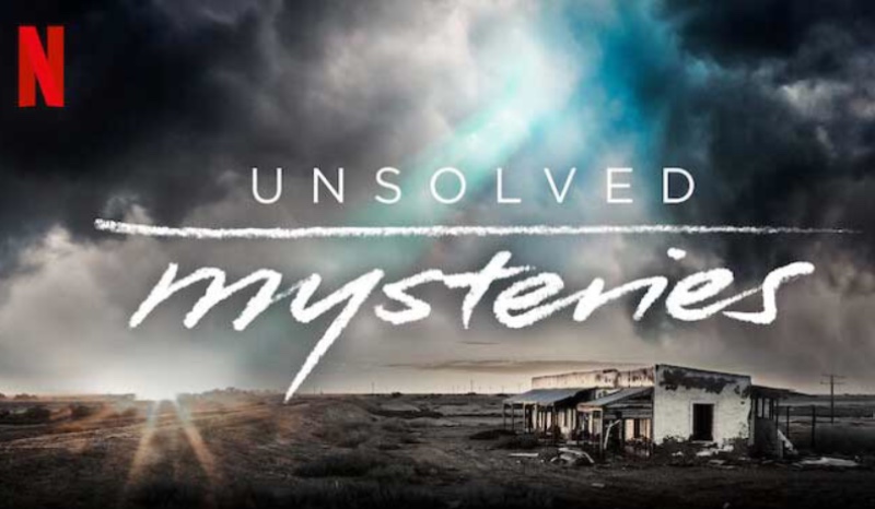 REVIEW: ‘Unsolved Mysteries,’- The Mystery Returns to Netflix 1 Unsolved Mysteries