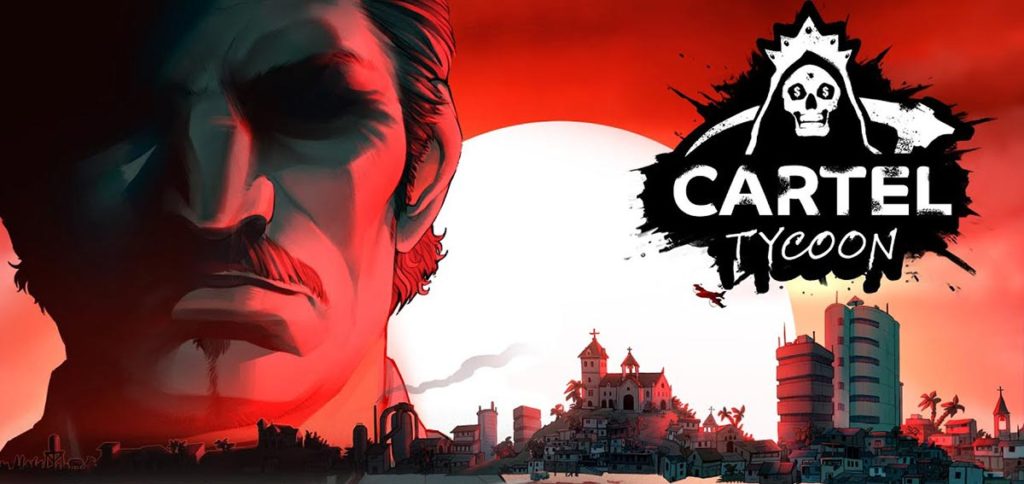PAX ONLINE: TinyBuild and Moon Moose Dive Into 'Cartel Tycoon' 1 cartel tycoon