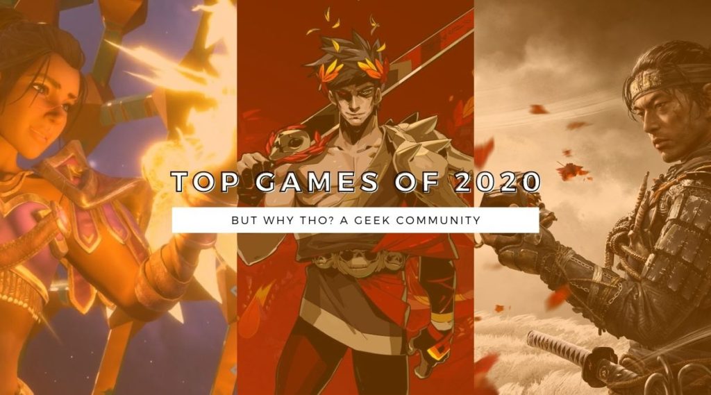 YEAR IN REVIEW: Top Games of 2020 1 Top Games of 2020