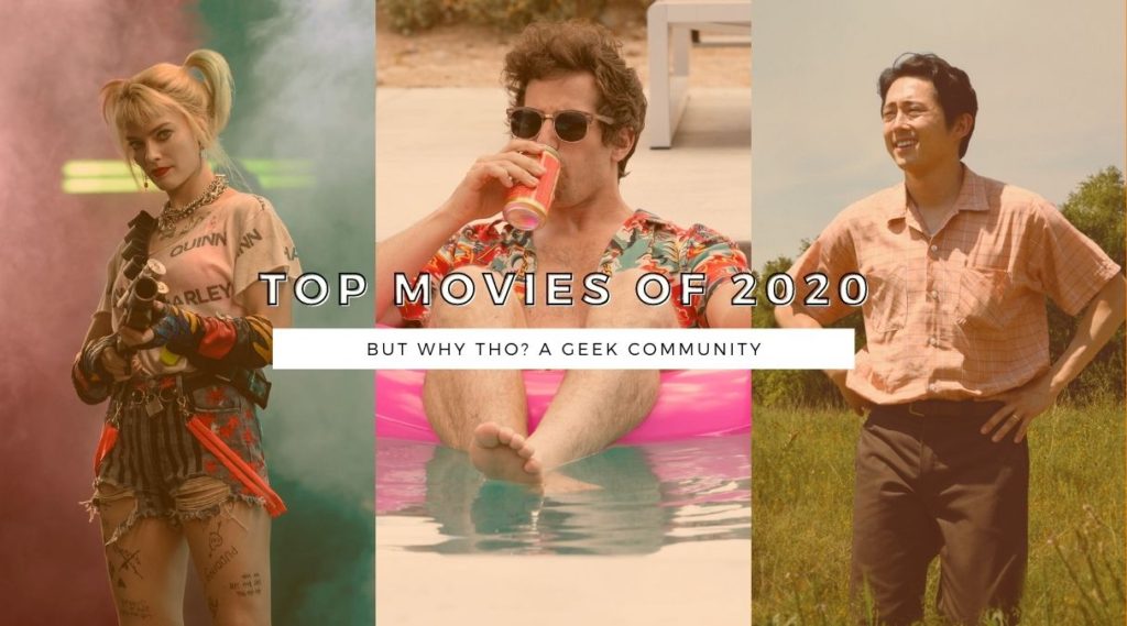 YEAR IN REVIEW: Top Movies of 2020 1 Top Movies of 2020