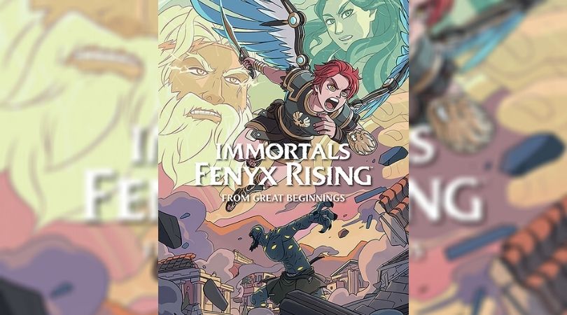 An All Ages Graphic Novel Based On Ubisoft's Immortals Fenyx Rising From Dark Horse Comics And Ubisoft 1 Immortals Fenyx Rising From Great Beginnings