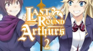 Last Round Arthurs Volume 2