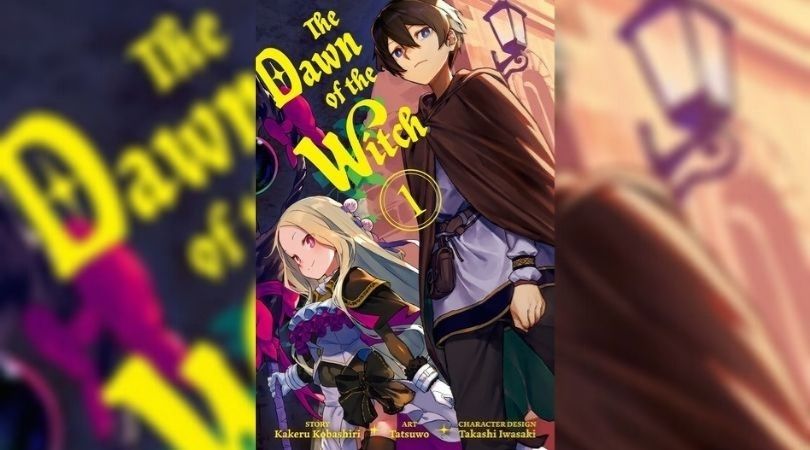 ADVANCED REVIEW: 'The Dawn Of The Witch,' Volume 1 1 The Dawn of the Witch
