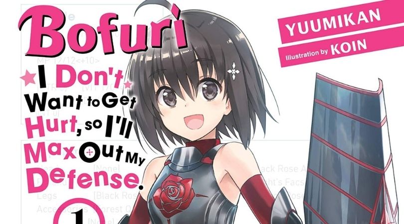 REVIEW: ‘Bofuri: I Don't Want to Get Hurt, So I'll Max Out My Defense’ Volume 1 (Light Novel) 1 Bofuri: I Don't Want to Get Hurt, So I'll Max Out My Defense’ Volume 1