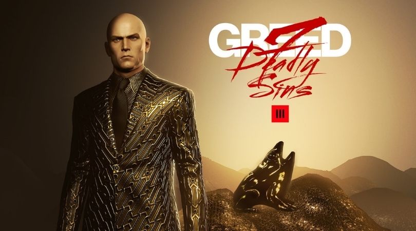 DLC REVIEW: 'Hitman 3' Seven Deadly Sins - GREED is Shiny Despite Its Length (XSX) 1 Seven Deadly Sins — Greed