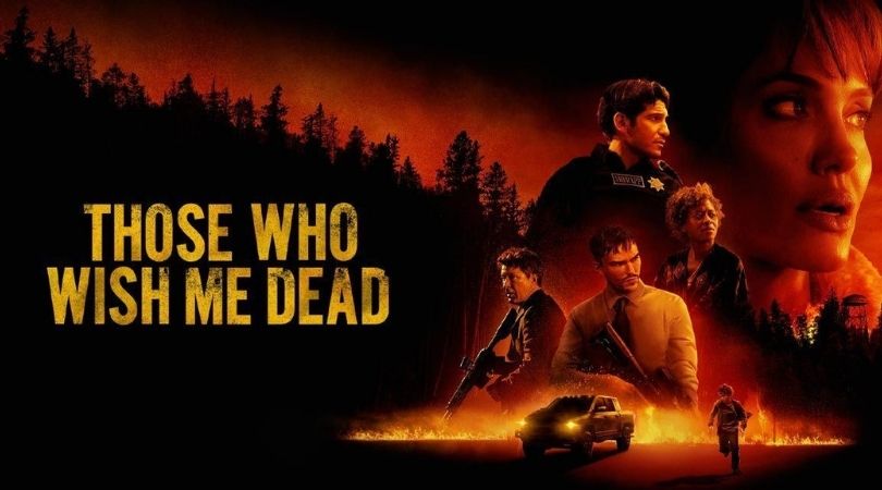 REVIEW: 'Those Who Wish Me Dead' Is A Solid, If Underdeveloped Thriller 1 Those Who Wish Me Dead