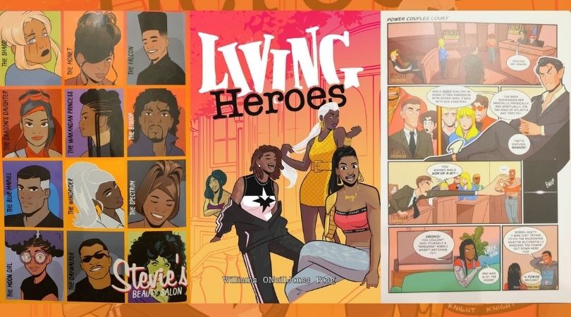 So Here's What Happened with Comic Creator, Stephanie Williams 1 Living Heroes Stephanie Williams