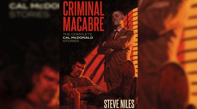 Dark Horse Comics to Release Second Edition of the Cal McDonald Prose Collection 1 Criminal Macabre: The Complete Cal McDonald Stories