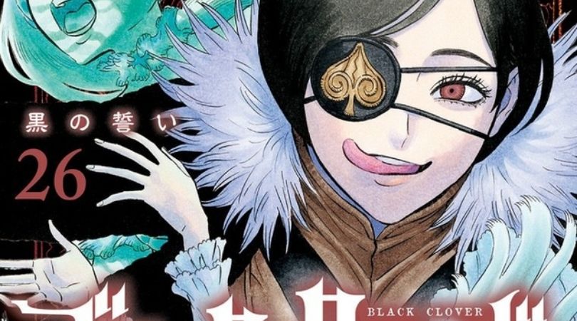 REVIEW: 'Black Clover,' Volume 26 1 Black Clover Volume 26 - But Why Tho