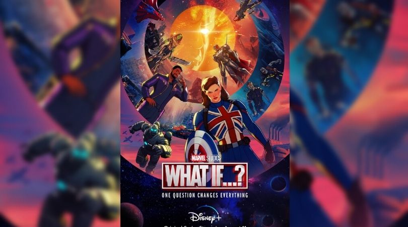 New Marvel Studios Series What If...? Launches On Disney+ Wednesday August 11th 1 What If…?