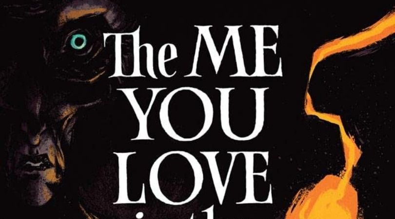 The Me You Love In The Dark #2