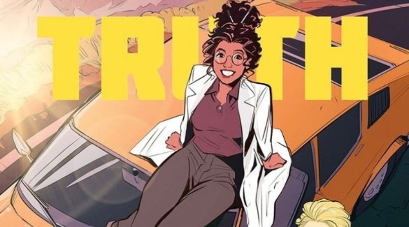 ADVANCED REVIEW: 'A Thing Called Truth,' Issue #1 1 A Thing Called Truth #1