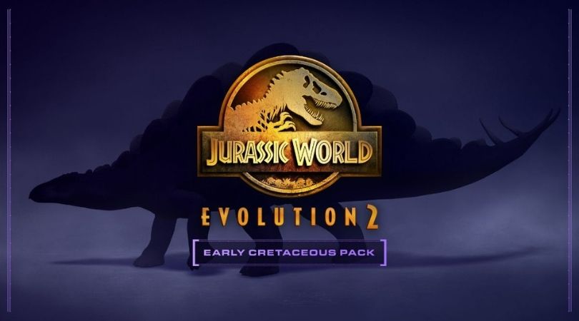 Jurassic World Evolution: Early Cretaceous Pack Launches Today 1 Early Cretaceous Pack DLC