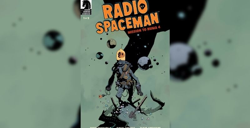Dark Horse Comics to Publish Mike Mignola and Greg Hinkle’s Radio Spaceman 1 Radio Spaceman