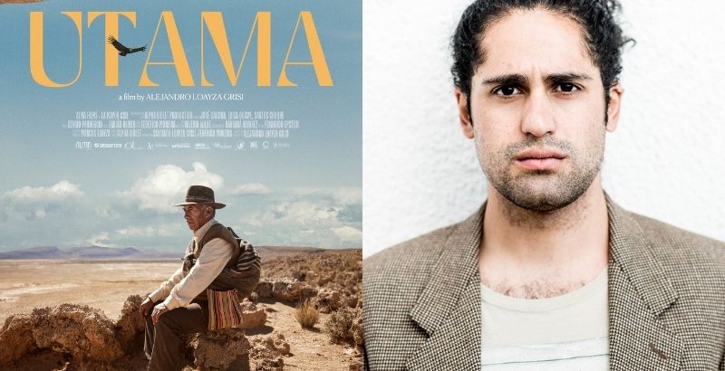 SUNDANCE 2022: Director Alejandro Loayza Grisi on Directing “Utama” 1 Utama But Why tho