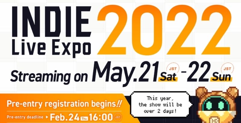 INDIE Live Expo 2022 Reveals Segments and Show Times for May 21-22 Event 1 INDIE Live Expo 2022
