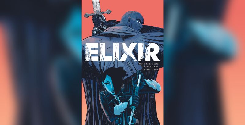 EXCLSUIVE: Dark Fantasy and Technology Collide in Dark Horse Book's Elixir 1 Elixir Dark Horse Books - But Why Tho