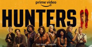 Hunters Season 2 prime — But Why Tho