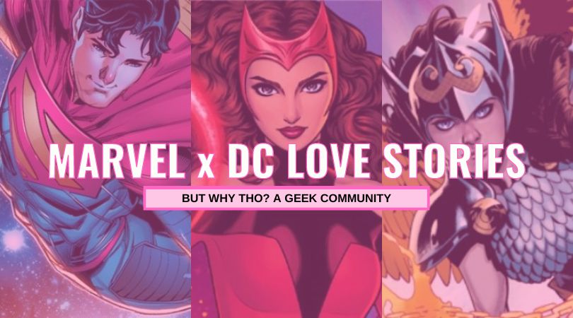 Marvel x DC Love Stories 1 Marvel x DC Love Stories