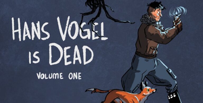 Hans Vogel is Dead Sierra Barnes — But Why Tho