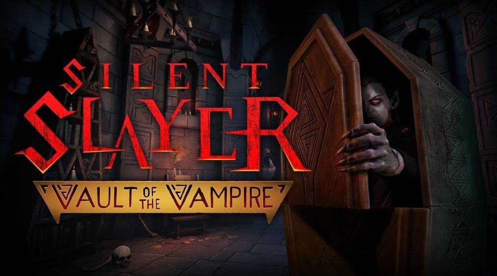 Silent Slayer: Vault of the Vampire